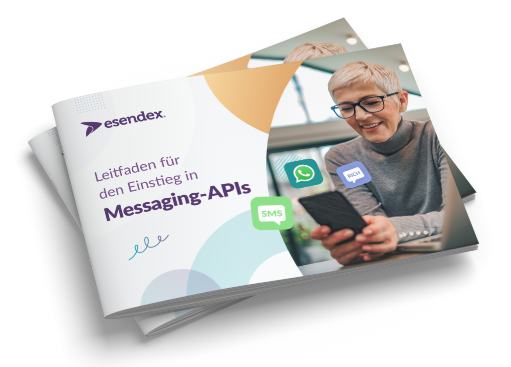 Leitfaden: Ihr Einstieg in Messaging APIs