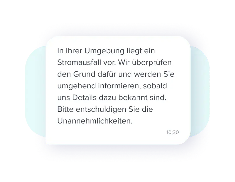 SMS-Benachrichtigung &uuml;ber Stromausfall in der Umgebung und mit Ank&uuml;ndigung weiterer Details.
